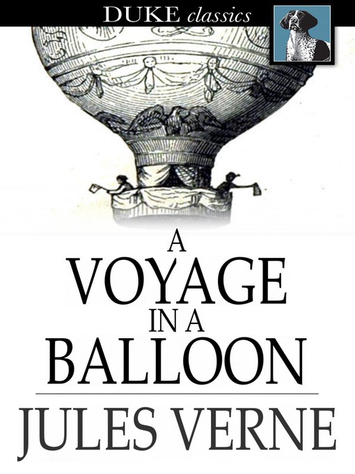 Titeldetails für A Voyage in a Balloon nach Jules Verne - Verfügbar